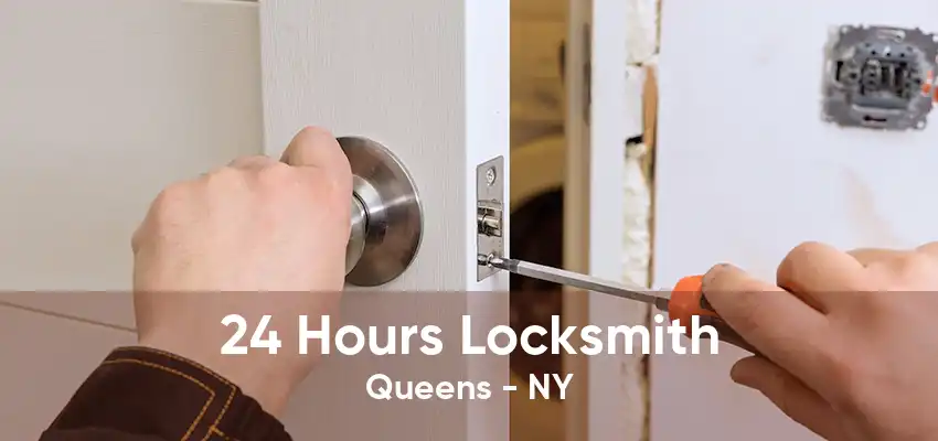 24 Hours Locksmith Queens - NY