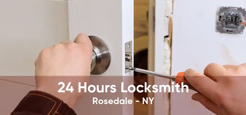 24 Hours Locksmith Rosedale - NY