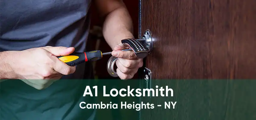 A1 Locksmith Cambria Heights - NY