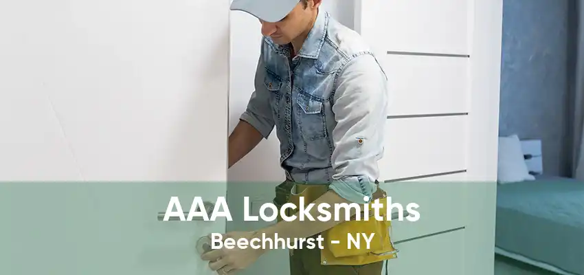 AAA Locksmiths Beechhurst - NY