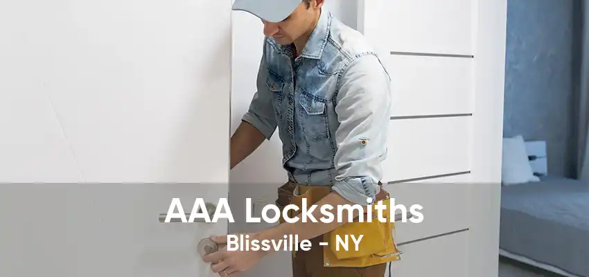 AAA Locksmiths Blissville - NY