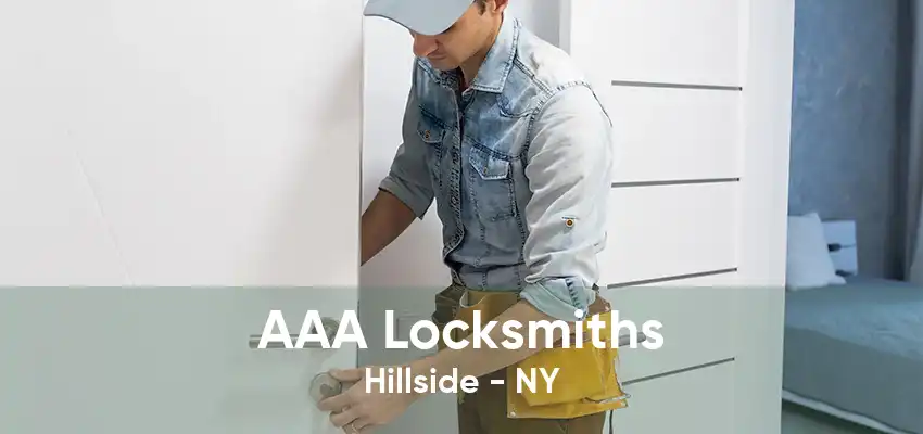 AAA Locksmiths Hillside - NY