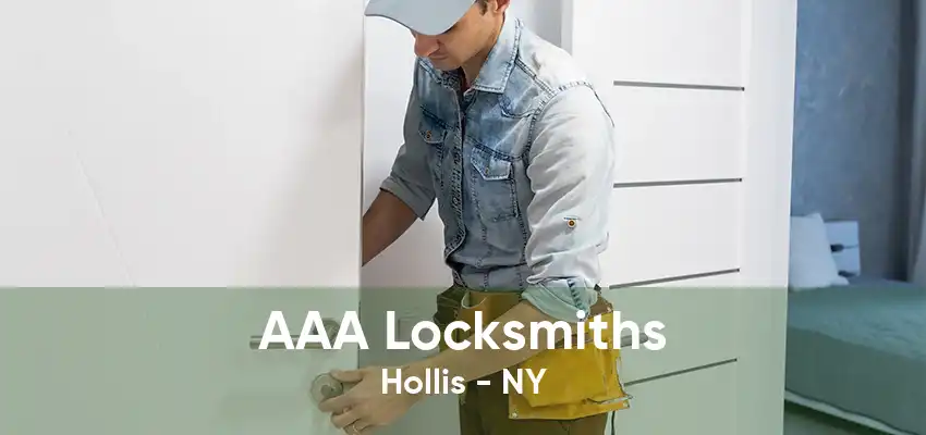 AAA Locksmiths Hollis - NY