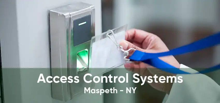 Access Control Systems Maspeth - NY