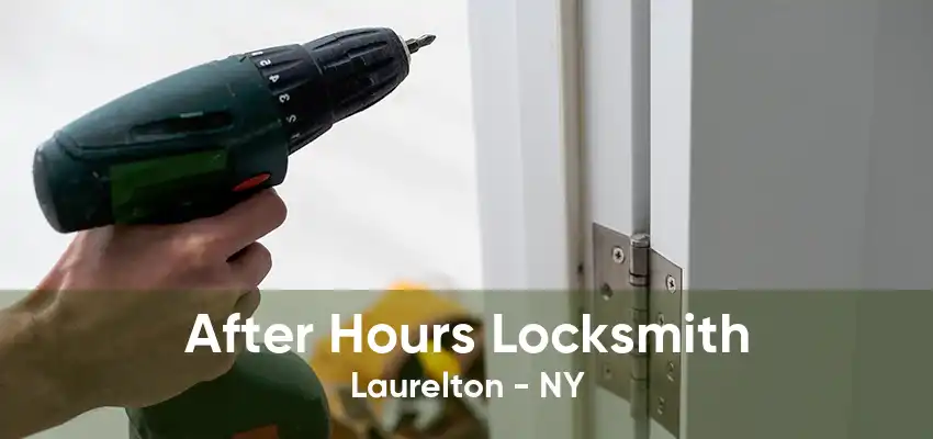 After Hours Locksmith Laurelton - NY