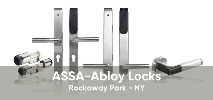 ASSA-Abloy Locks Rockaway Park - NY