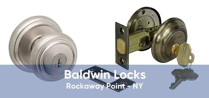 Baldwin Locks Rockaway Point - NY