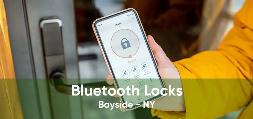 Bluetooth Locks Bayside - NY