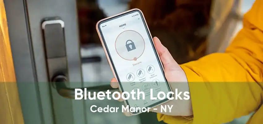 Bluetooth Locks Cedar Manor - NY