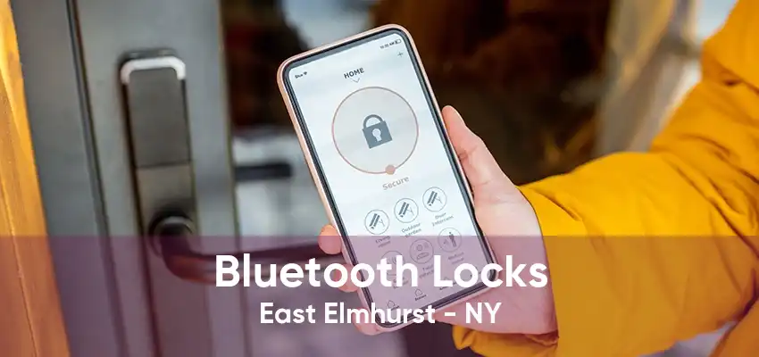 Bluetooth Locks East Elmhurst - NY