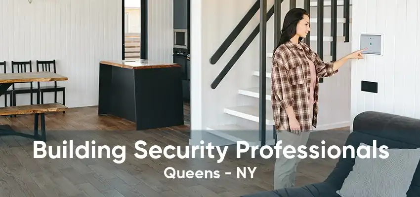 Building Security Professionals Queens - NY