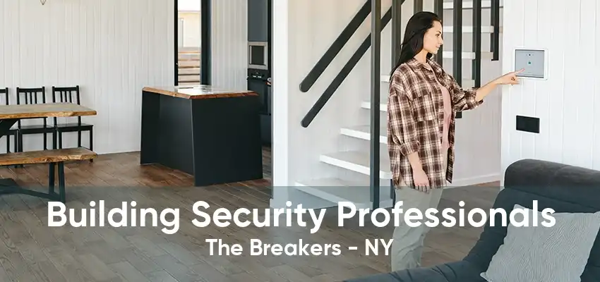 Building Security Professionals The Breakers - NY