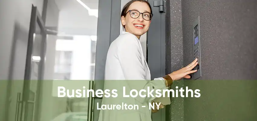 Business Locksmiths Laurelton - NY