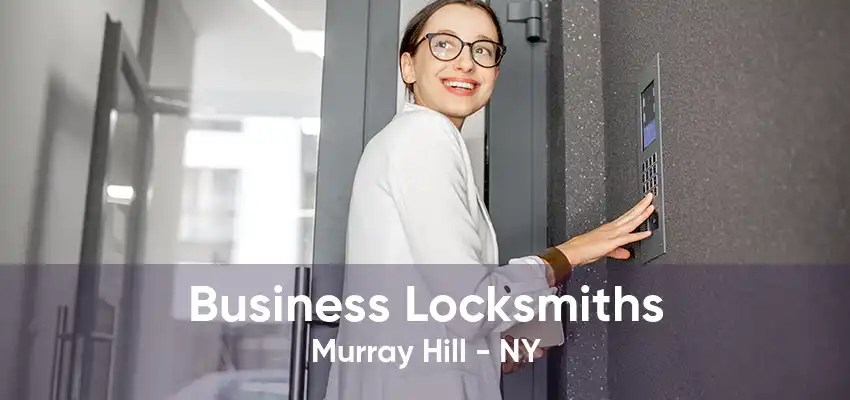 Business Locksmiths Murray Hill - NY