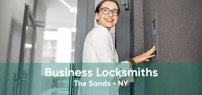 Business Locksmiths The Sands - NY