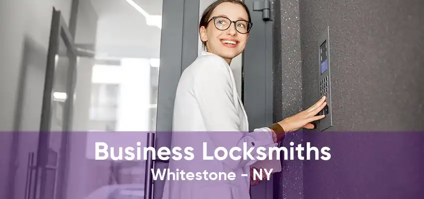 Business Locksmiths Whitestone - NY