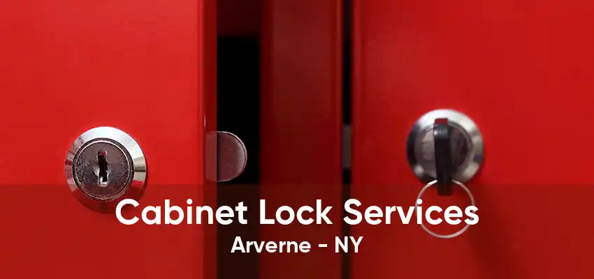 Cabinet Lock Services Arverne - NY