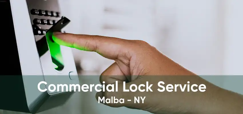 Commercial Lock Service Malba - NY