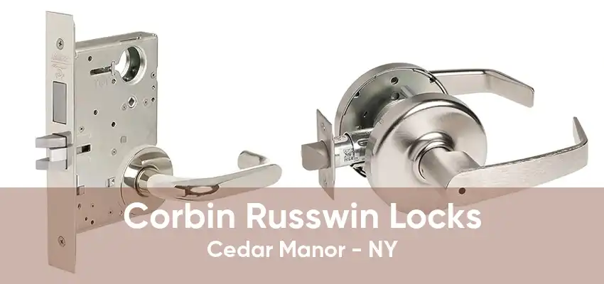 Corbin Russwin Locks Cedar Manor - NY