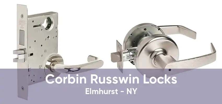 Corbin Russwin Locks Elmhurst - NY