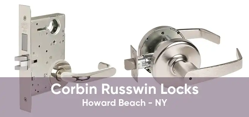 Corbin Russwin Locks Howard Beach - NY