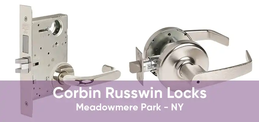 Corbin Russwin Locks Meadowmere Park - NY