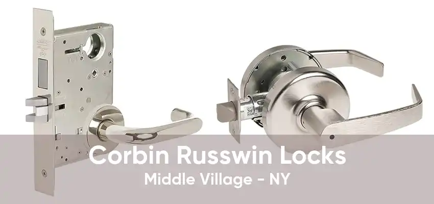 Corbin Russwin Locks Middle Village - NY