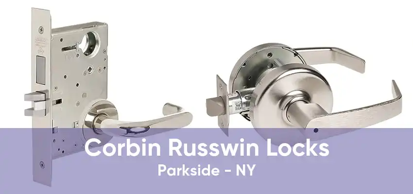 Corbin Russwin Locks Parkside - NY