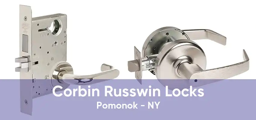 Corbin Russwin Locks Pomonok - NY