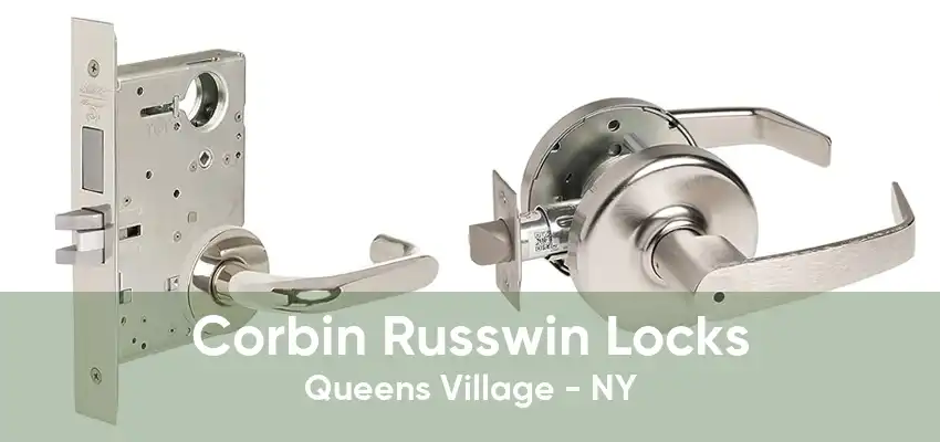 Corbin Russwin Locks Queens Village - NY