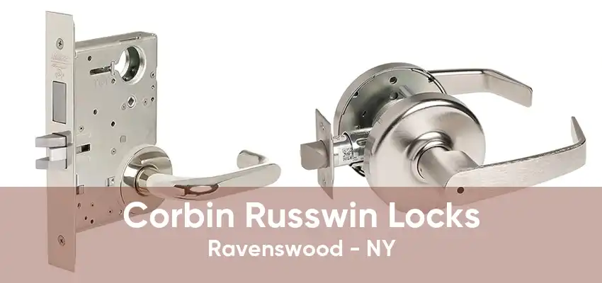 Corbin Russwin Locks Ravenswood - NY