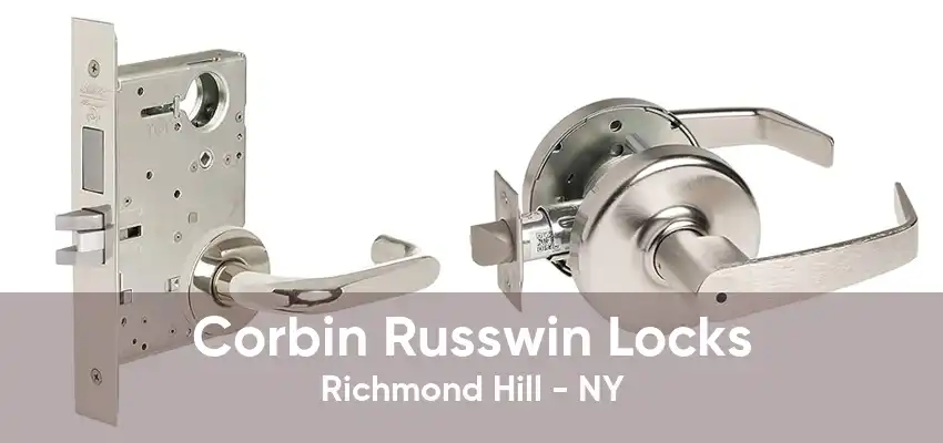 Corbin Russwin Locks Richmond Hill - NY