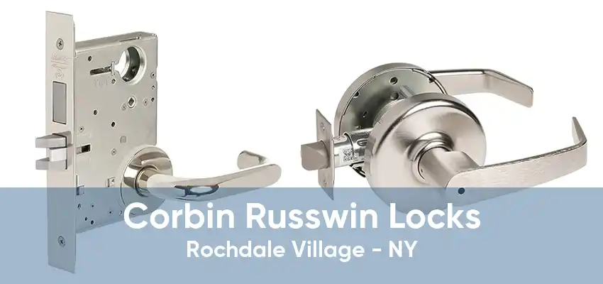 Corbin Russwin Locks Rochdale Village - NY