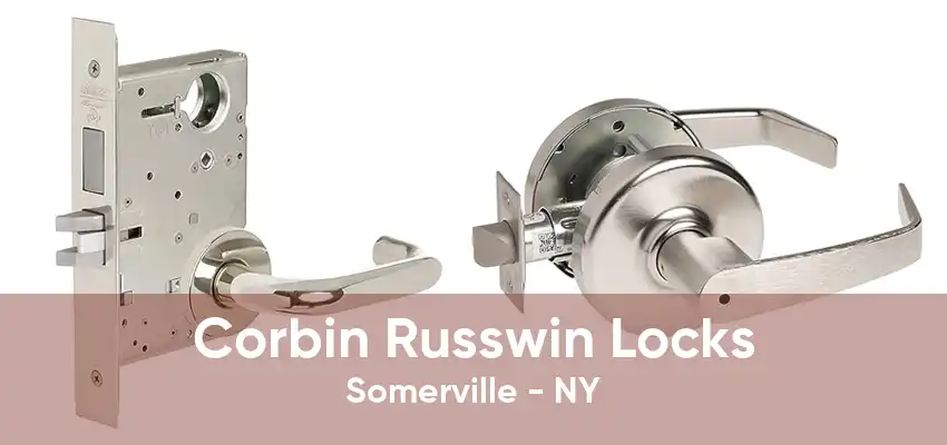 Corbin Russwin Locks Somerville - NY