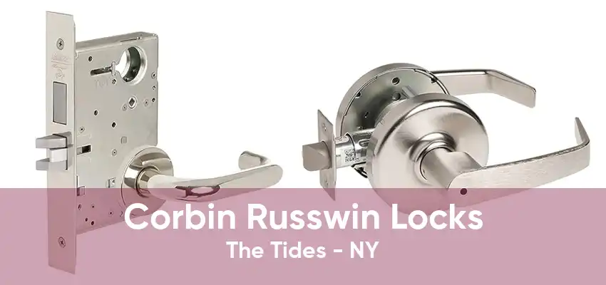 Corbin Russwin Locks The Tides - NY