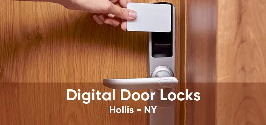 Digital Door Locks Hollis - NY