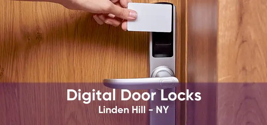 Digital Door Locks Linden Hill - NY