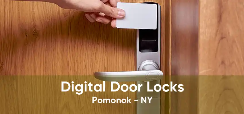 Digital Door Locks Pomonok - NY