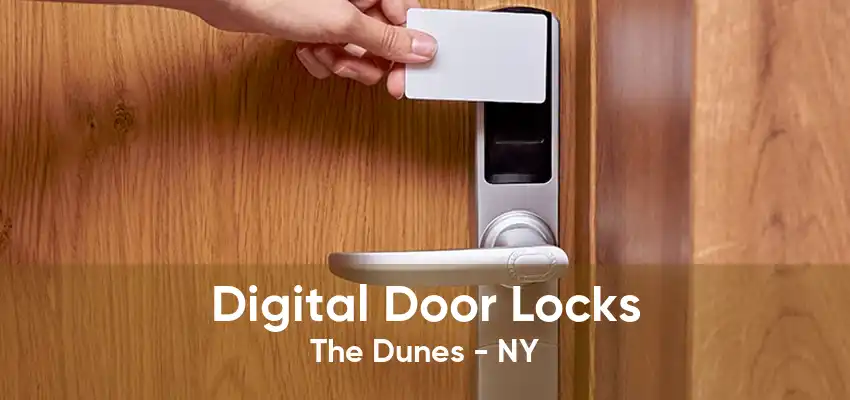 Digital Door Locks The Dunes - NY