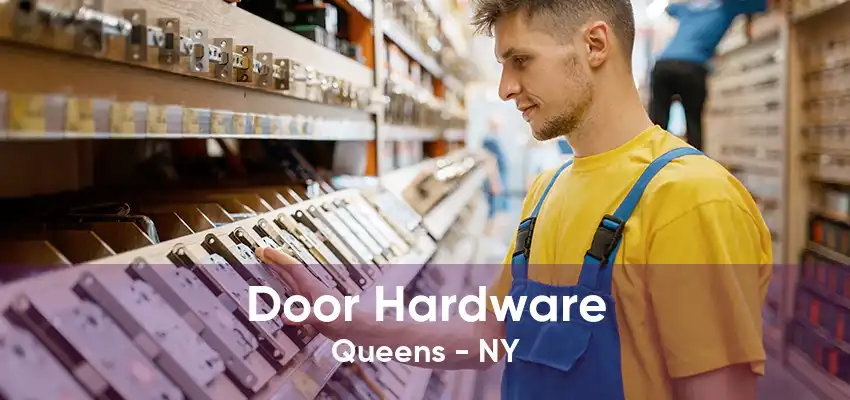 Door Hardware Queens - NY