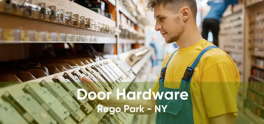 Door Hardware Rego Park - NY