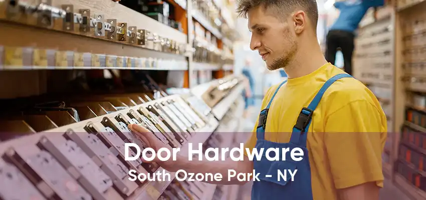 Door Hardware South Ozone Park - NY