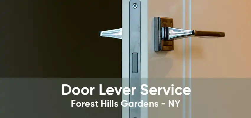 Door Lever Service Forest Hills Gardens - NY