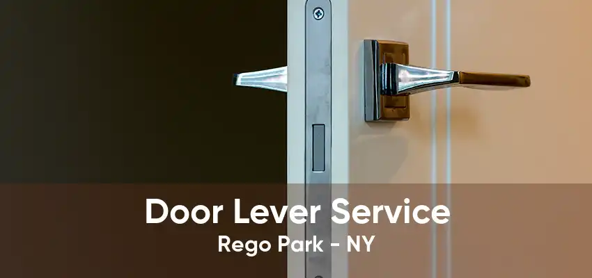 Door Lever Service Rego Park - NY