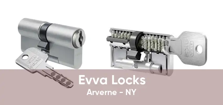 Evva Locks Arverne - NY