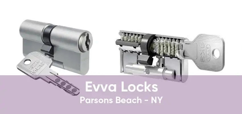 Evva Locks Parsons Beach - NY