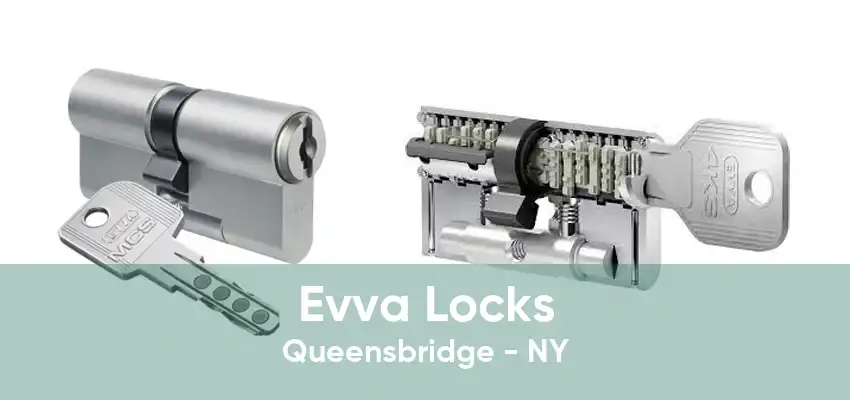 Evva Locks Queensbridge - NY