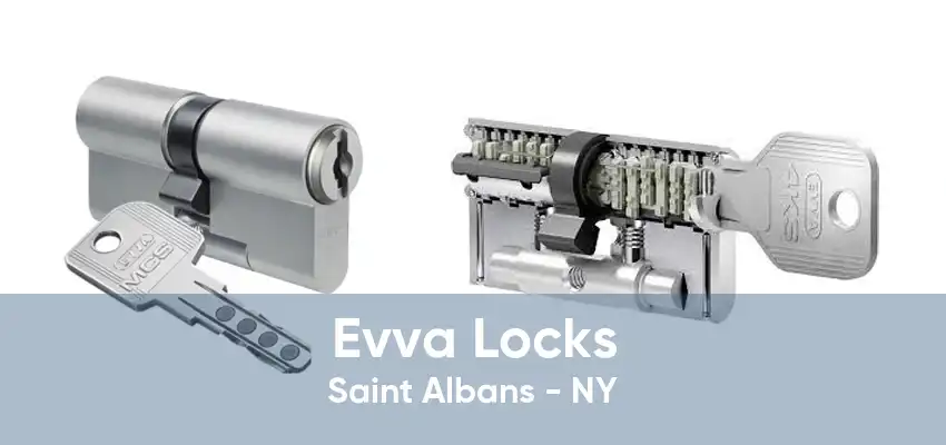 Evva Locks Saint Albans - NY