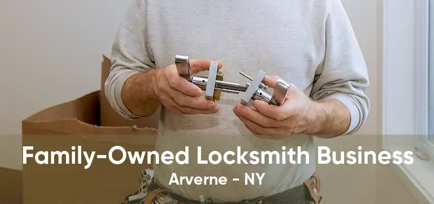 Family-Owned Locksmith Business Arverne - NY