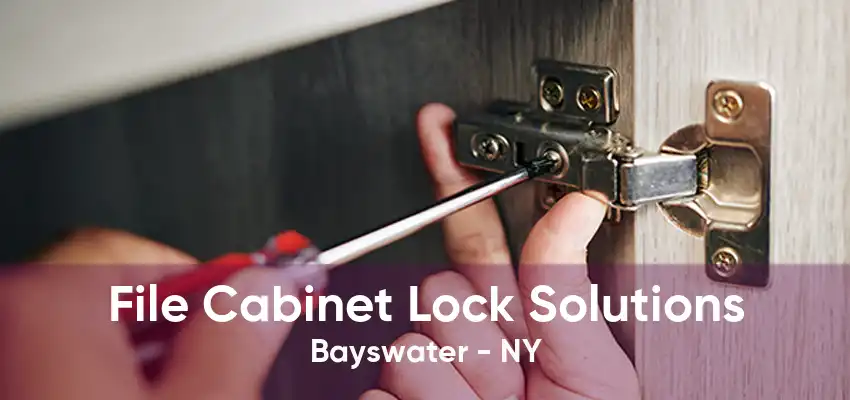 File Cabinet Lock Solutions Bayswater - NY